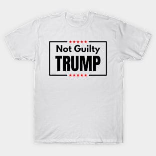 TRUMP NOT GUILTY AGAIN T-Shirt